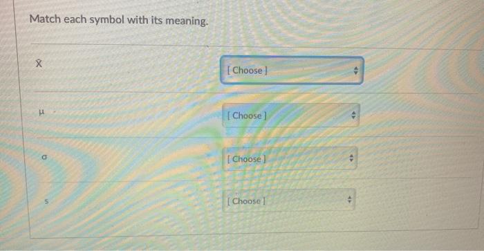 Solved Match Each Symbol With Its Meaning X Choose 2605