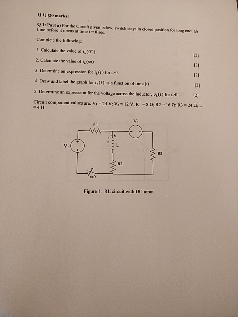 Solved Q 1) (20 marks] Q1: Part a) For the Circuit given | Chegg.com