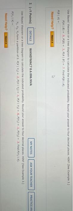Solved Use Bayes' theorem or a tree diagram to calculate the | Chegg.com