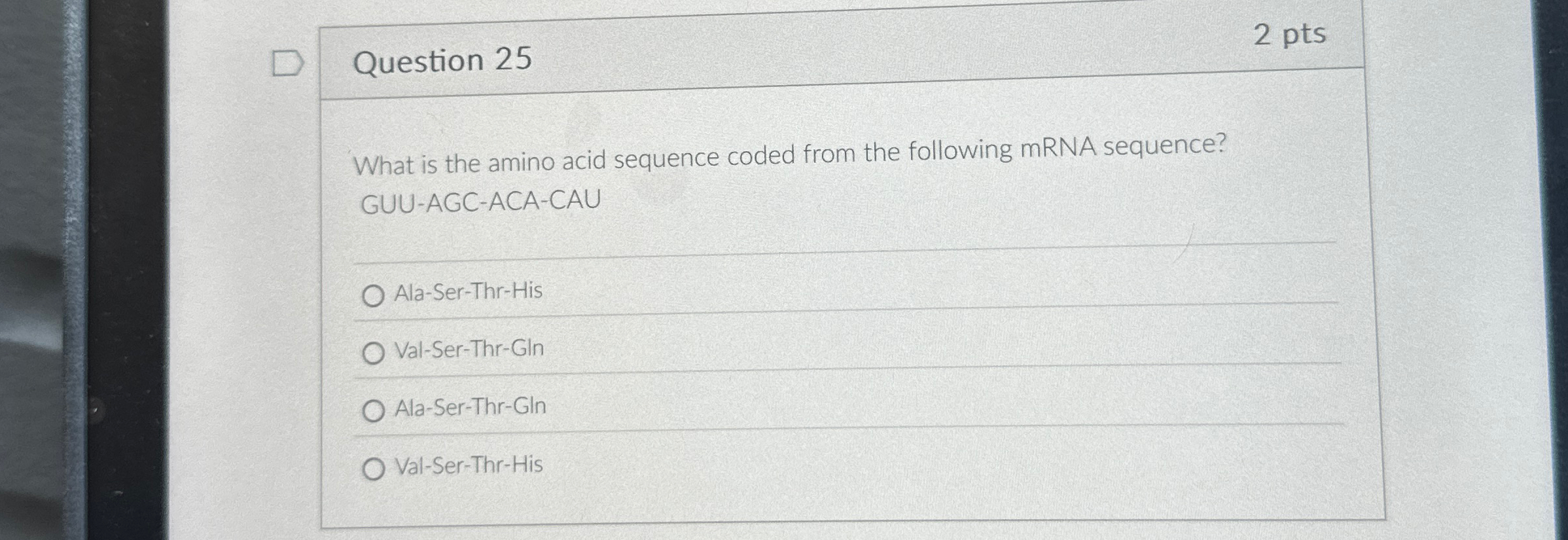 Solved Question 25What is the amino acid sequence coded from | Chegg.com