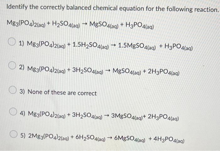 Solved Identify The Correctly Balanced Chemical Equation For | Chegg.com