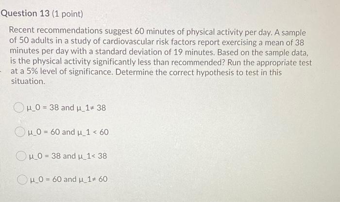 Solved Question 13 1 point Recent recommendations suggest