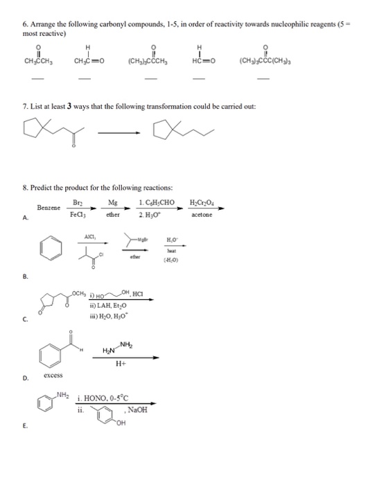 Solved 6. Arrange the following carbonyl compounds, 1-5. in | Chegg.com