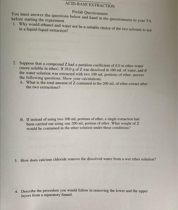 Solved Prelab Questionnaire You Must Answer The Questions 