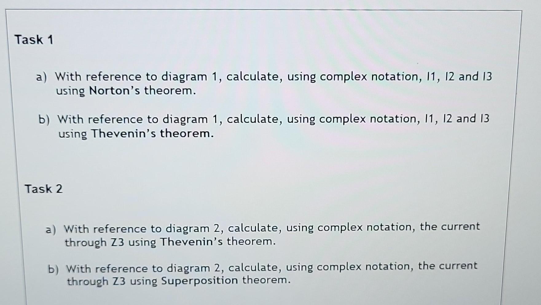 Solved For The Circuits In Tasks 1 And 2 Show How The | Chegg.com