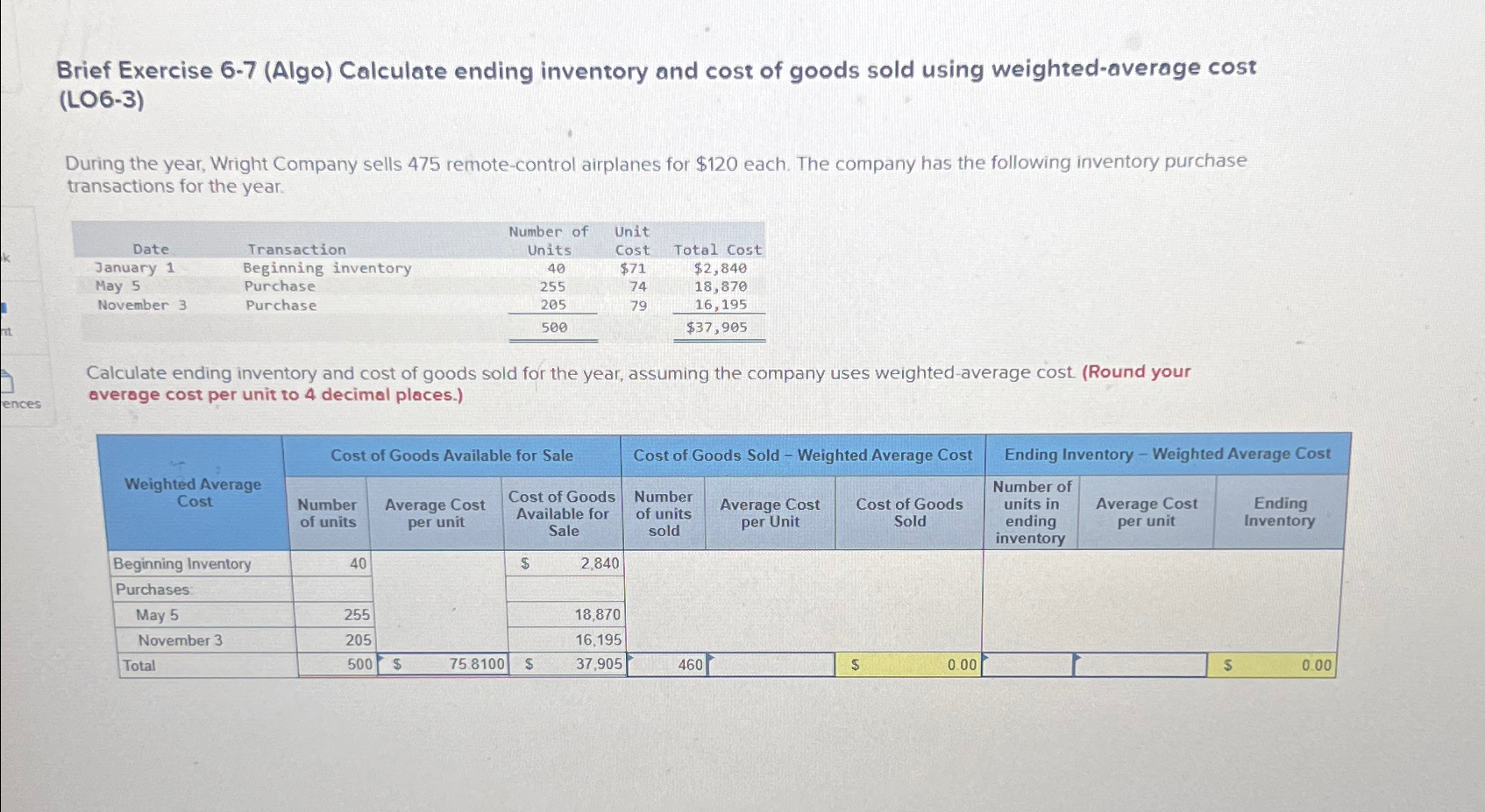 Solved Brief Exercise 6-7 (Algo) ﻿Calculate Ending Inventory | Chegg.com