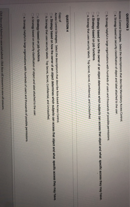 Solved QUESTION 3 Access Control Strategies. Select the | Chegg.com