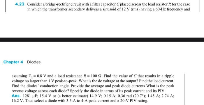 Solved 4.23 Consider a bridge-rectifier circuit with a | Chegg.com