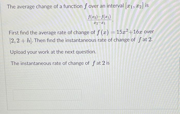 Solved The average change of a function f over an interval | Chegg.com