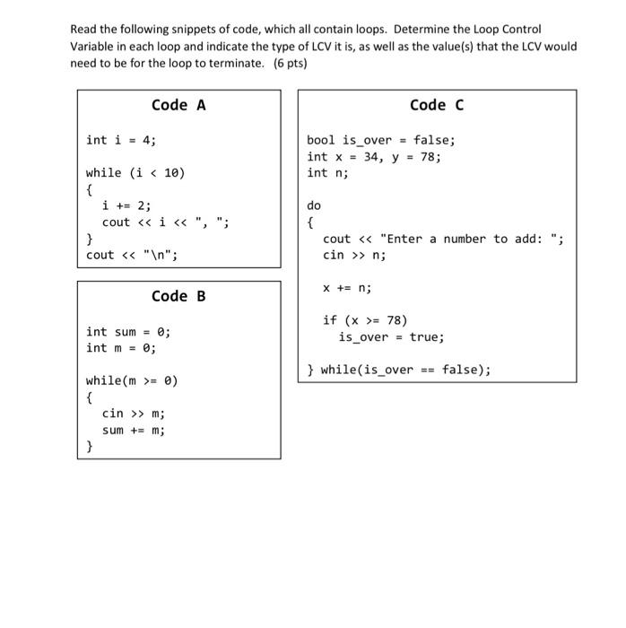 Solved Read the following snippets of code, which all | Chegg.com