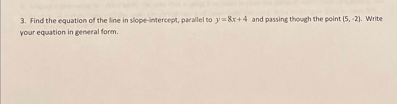 Solved Find the equation of the line in slope-intercept, | Chegg.com