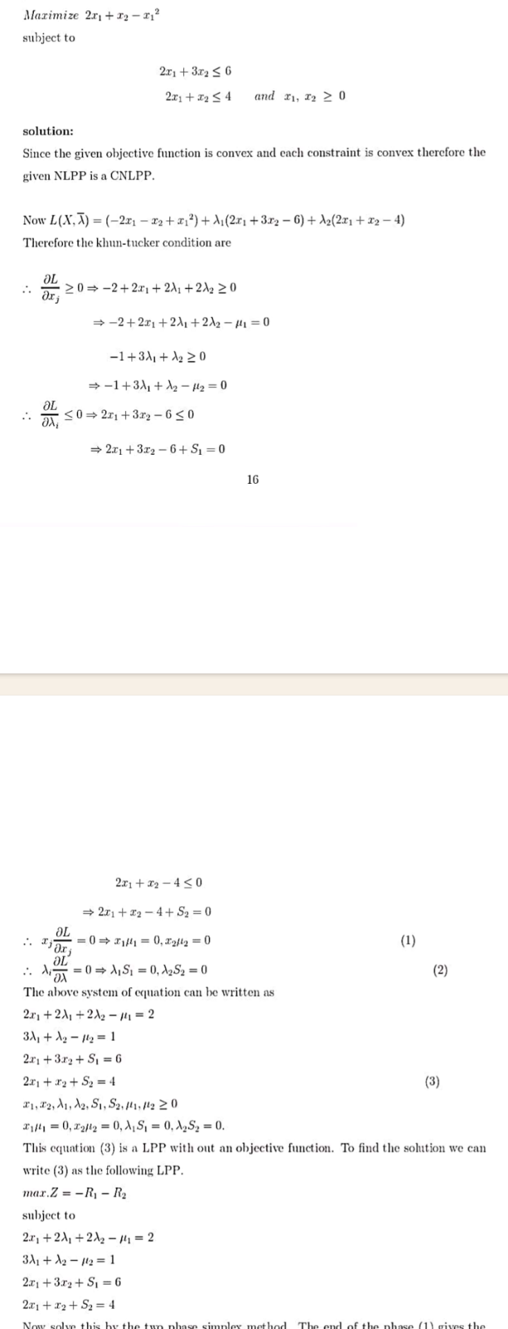 Solved Use the Kuhn Tucker conditions to solve the