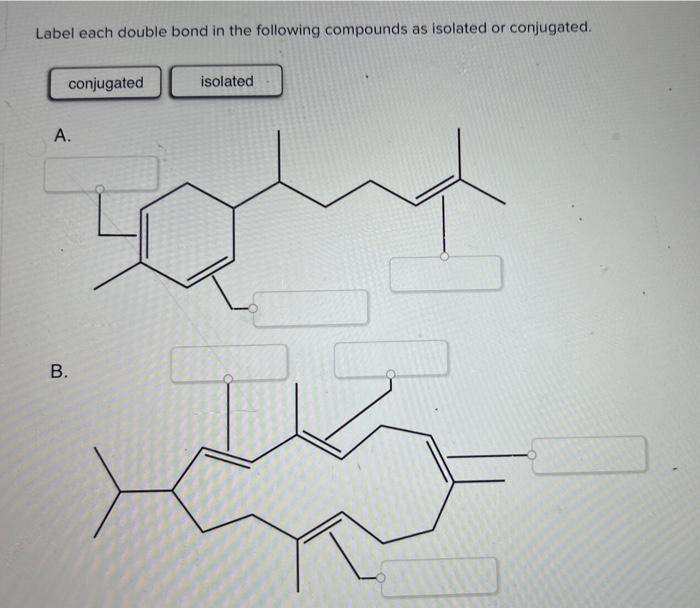 solved-label-each-double-bond-in-the-following-compounds-as-chegg