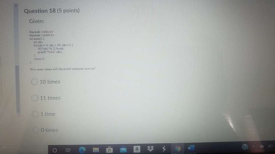 Solved Question 18 5 Points Given Include Stdio H Chegg Com<script async src=