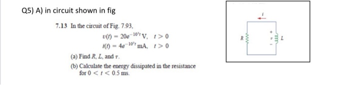 Solved w Q5) A) in circuit shown in fig 7.13 In the circuit | Chegg.com