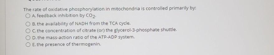 Solved The rate of oxidative phosphorylation in mitochondria Biology Diagrams