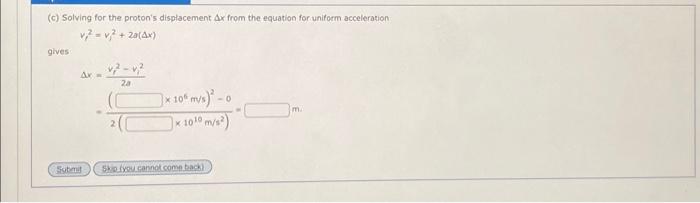 Step 3 (c) Solving for the proton's displacement Ax | Chegg.com