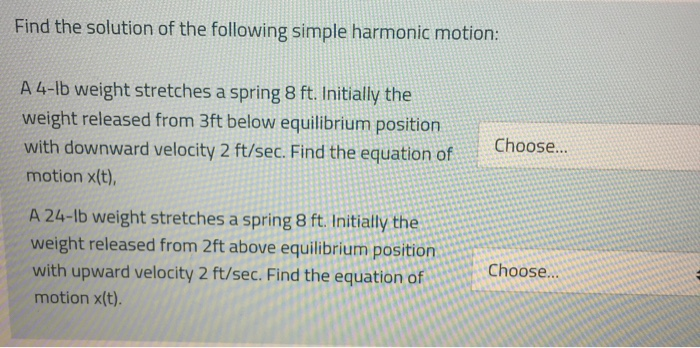Solved Find the solution of the following simple harmonic | Chegg.com