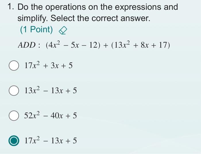 Solved Do The Operations On The Expressions And Simplify Chegg