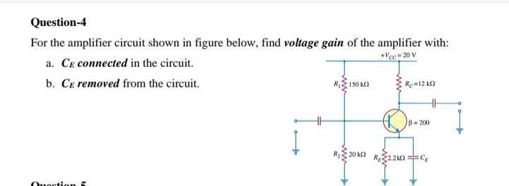 Solved Question-4 For the amplifier circuit shown in figure | Chegg.com