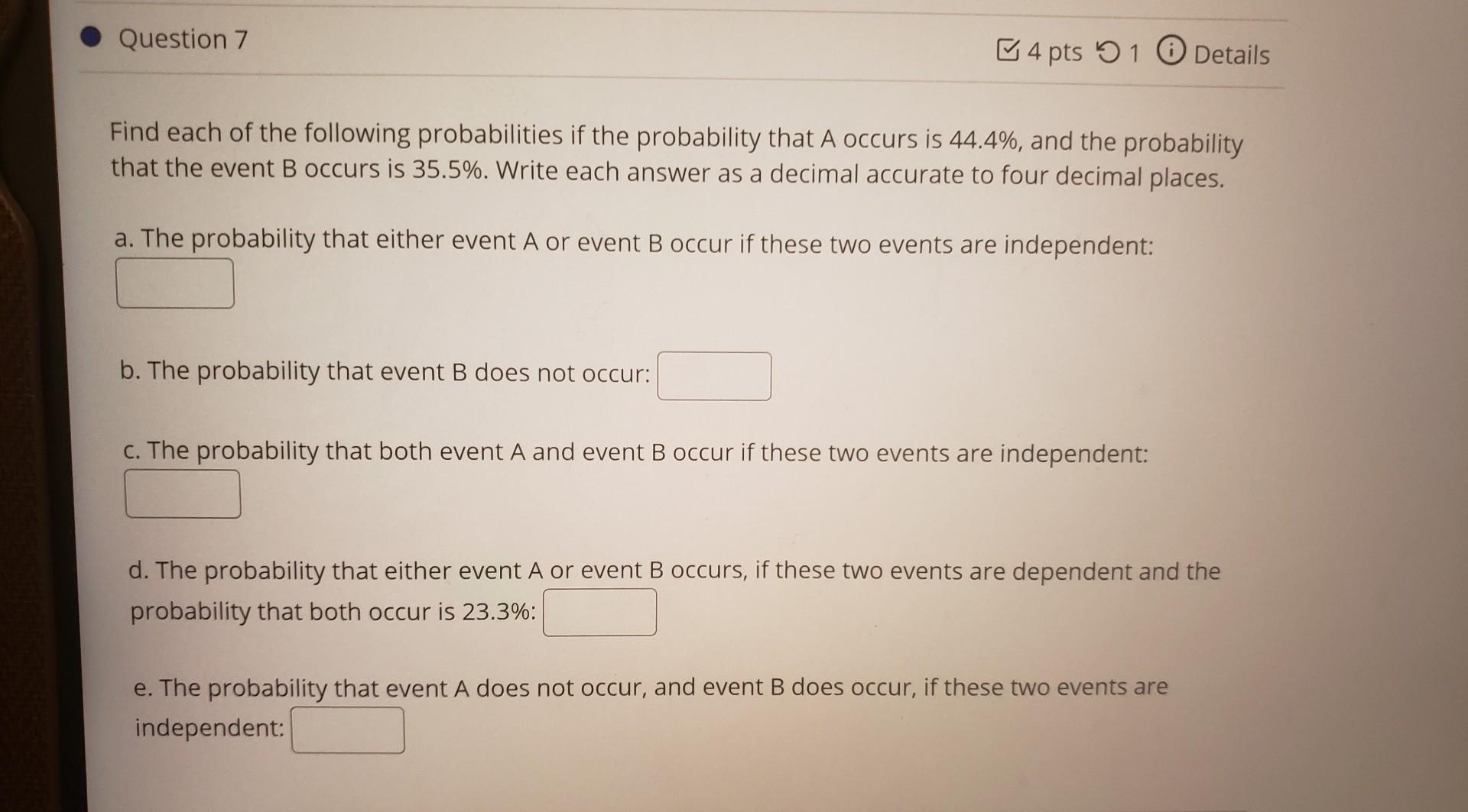 Solved Question 7 ♡ 4 pts 5 1 0 Details Find each of the | Chegg.com