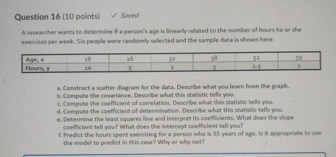 Solved Question 16 (10 points) Saved A researcher wants to | Chegg.com