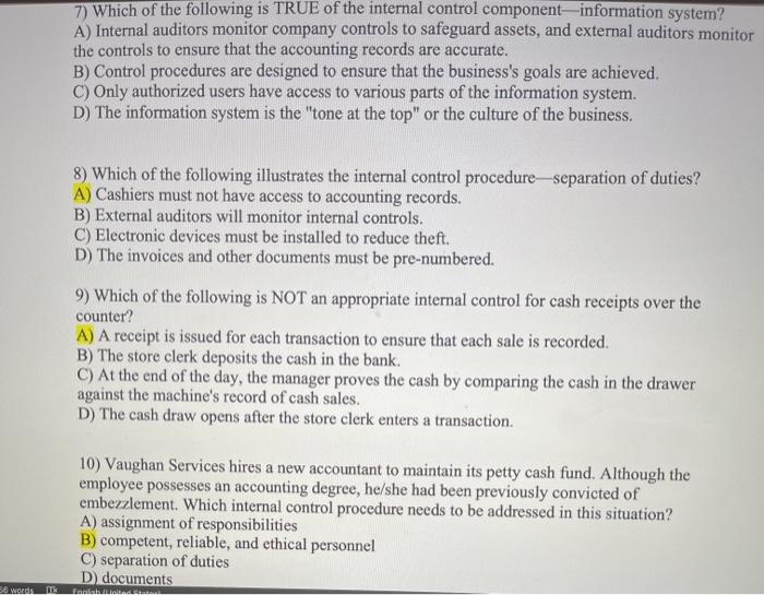Solved 7) Which of the following is TRUE of the internal | Chegg.com