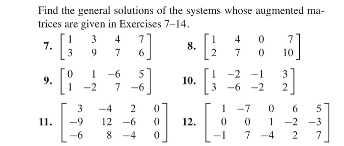 Solved Row reduce the matrices in Exercises 3 and 4 to Chegg