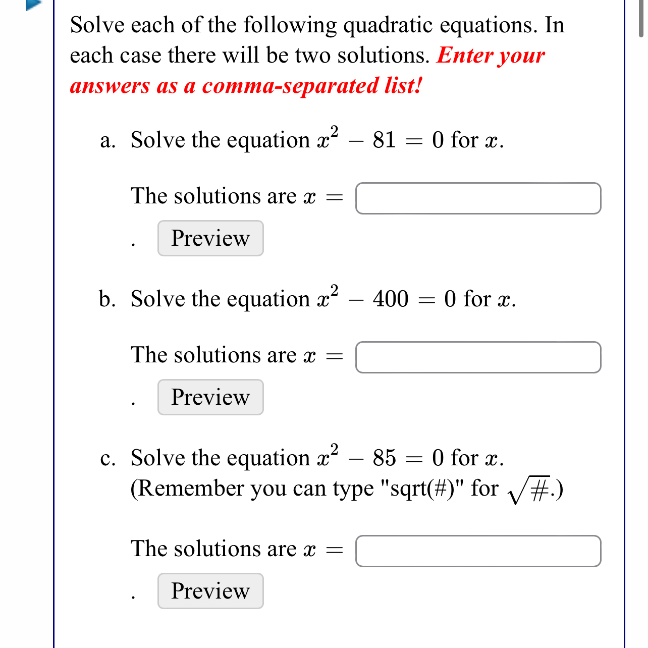 Solved Solve each of the following quadratic equations. In | Chegg.com