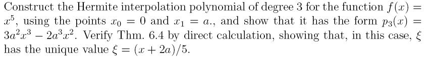 Construct the Hermite interpolation polynomial of | Chegg.com