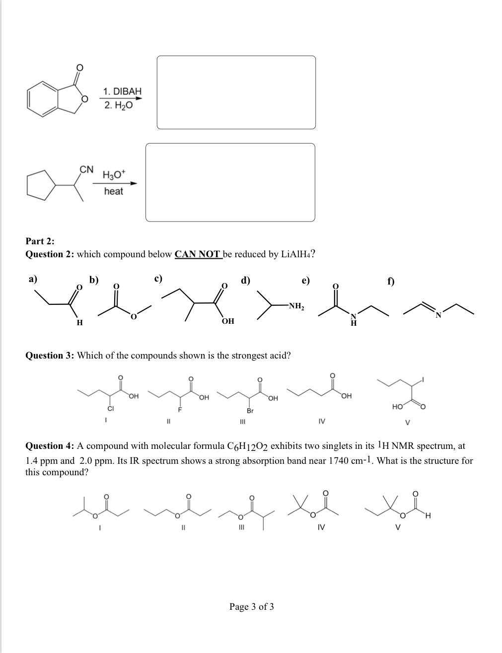 Solved Organic Chemistry 2 ﻿homework. Please answer all of | Chegg.com