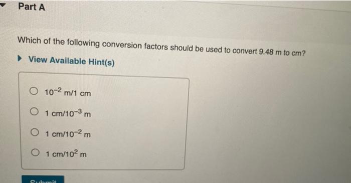 Solved Part A Which of the following conversion factors | Chegg.com