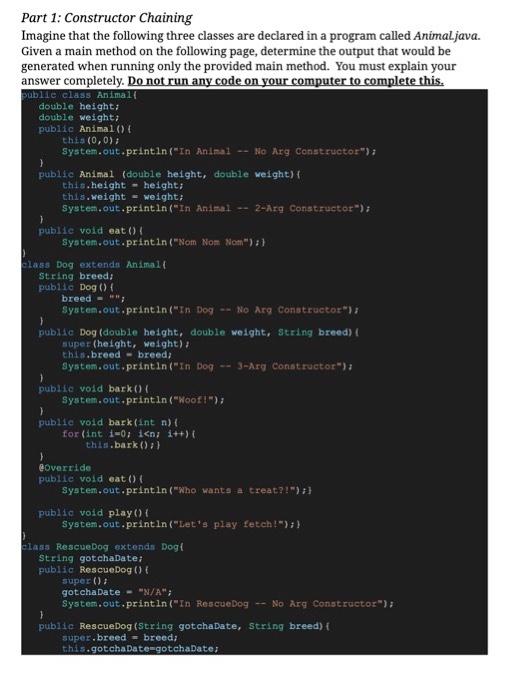Solved Part 1: Constructor Chaining Imagine that the | Chegg.com