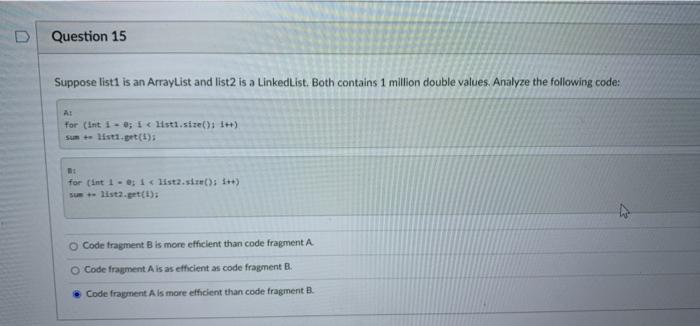 Solved Question 15 Suppose List1 Is An ArrayList And List2 | Chegg.com