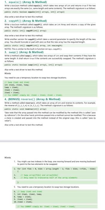 Solved 1. equals() (Array & Method) Write a boolean method | Chegg.com