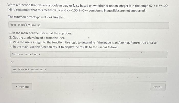 Solved Write a function that returns a boolean true or false | Chegg.com