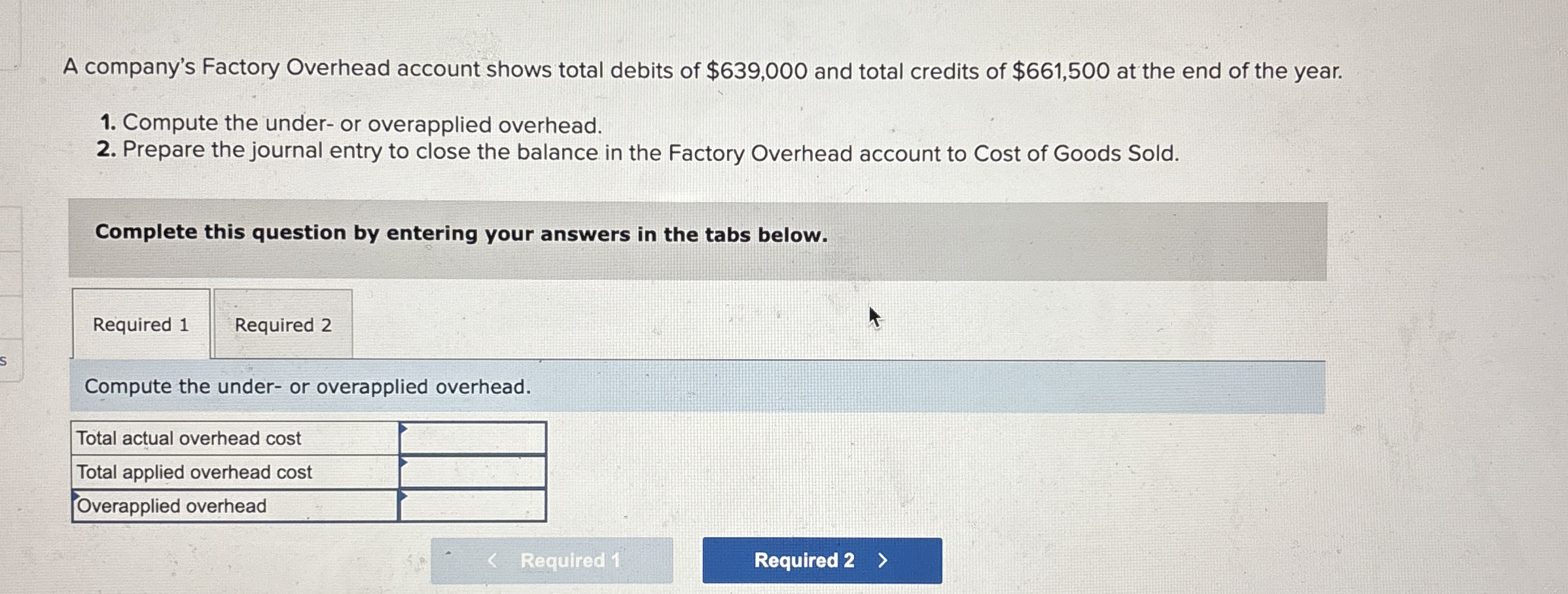 Solved A company's Factory Overhead account shows total | Chegg.com