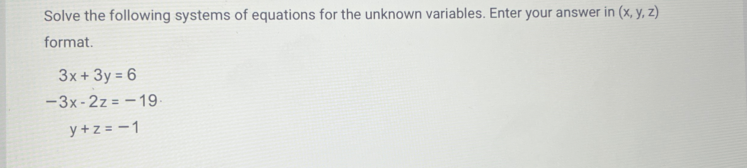 Solved Solve the following systems of equations for the | Chegg.com