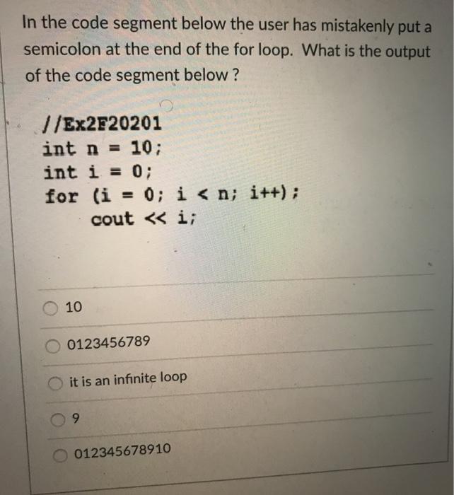Solved In the code segment below the user has mistakenly put | Chegg.com