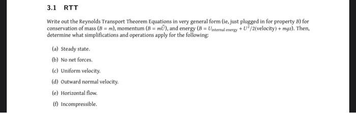 Solved 3.1 RTT Write Out The Reynolds Transport Theorem | Chegg.com