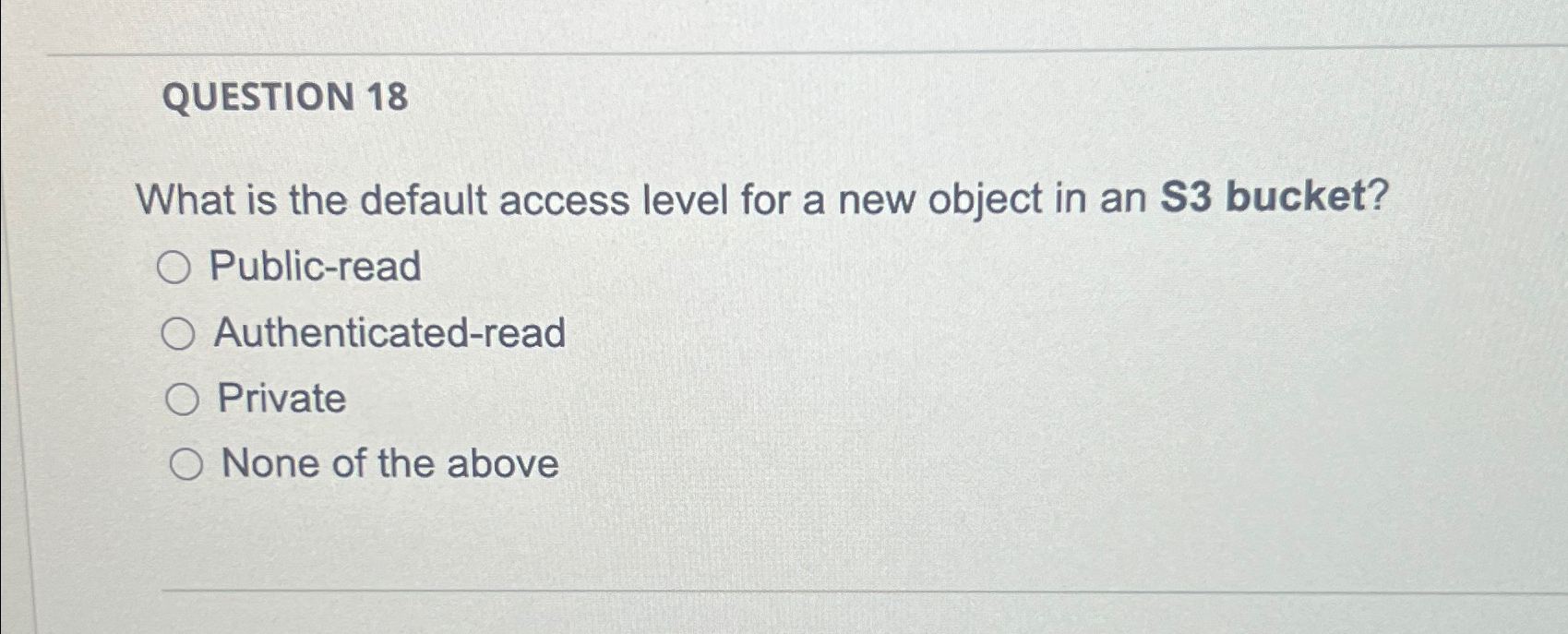 Solved QUESTION 18What is the default access level for a new