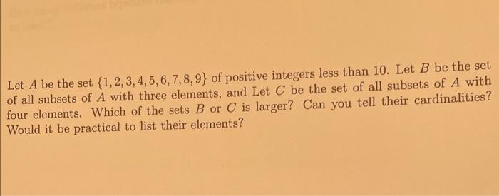 Solved Let A Be The Set {1,2,3,4,5,6,7,8,9} Of Positive | Chegg.com