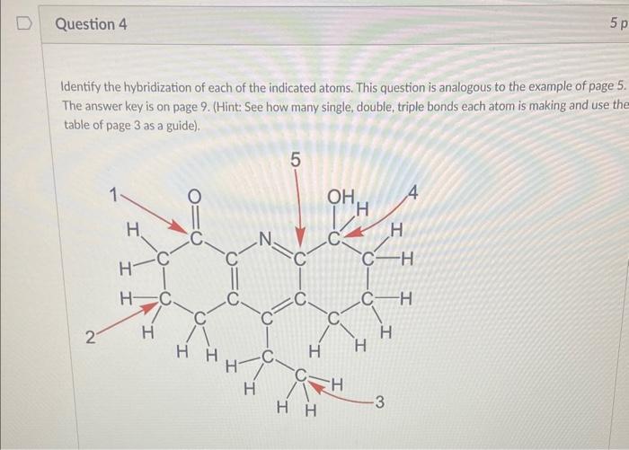 Solved Identify the hybridization of each of the indicated | Chegg.com