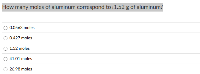Solved How many moles of aluminum correspond to 11.52 ﻿g of | Chegg.com