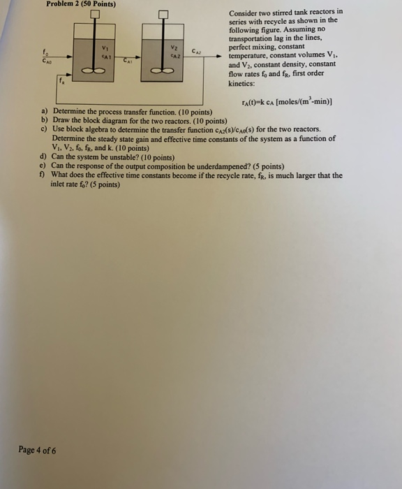 Problem 2 (50 Points) Consider two stirred tank | Chegg.com