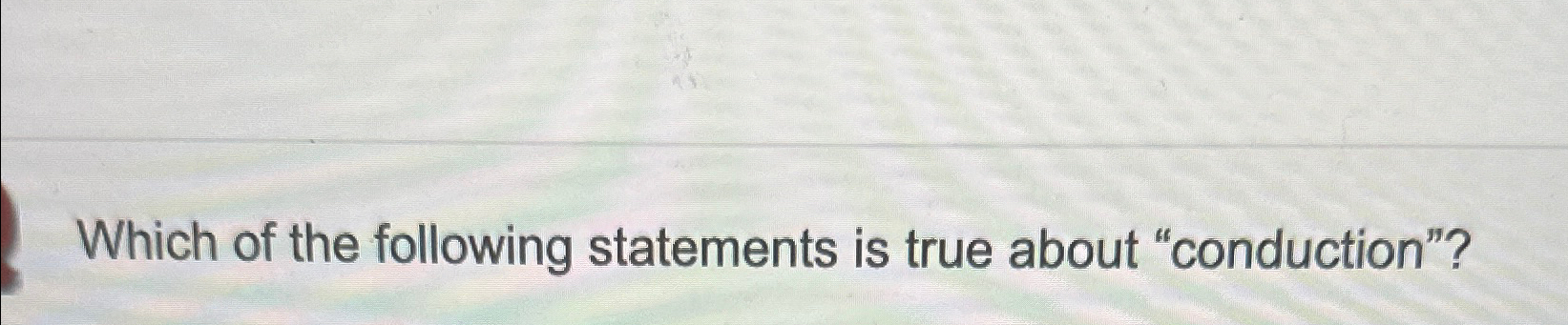 Solved Which of the following statements is true about | Chegg.com