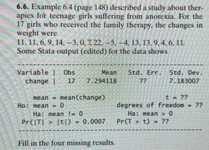 Solved 6 6 Example 6 4 Page 148 Described A Study About Chegg Com