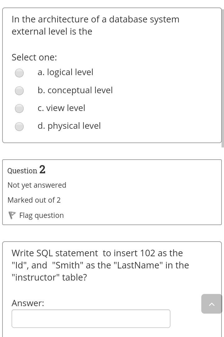 Solved In the architecture of a database system external | Chegg.com