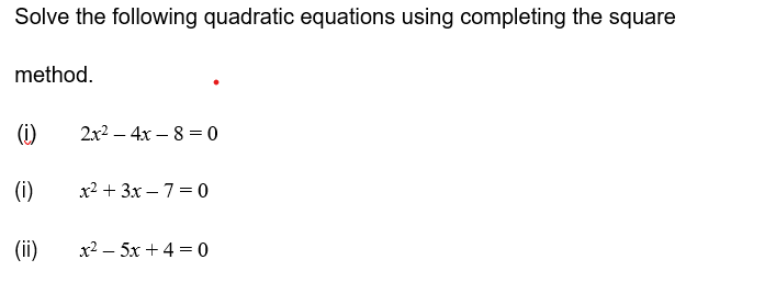 Solved Solve the following quadratic equations using | Chegg.com
