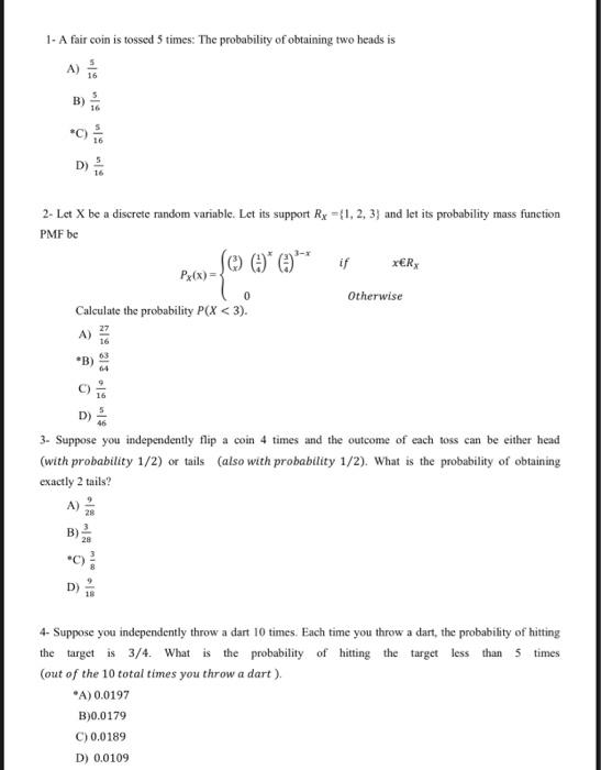 Solved 1- A fair coin is tossed 5 times: The probability of | Chegg.com